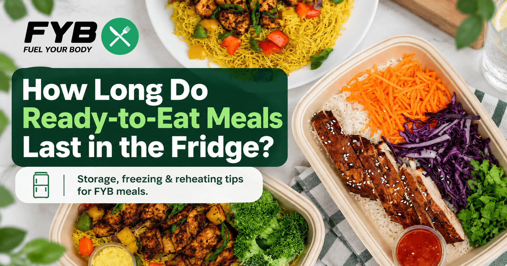 How Long Do Ready-to-Eat Meals Last in the Fridge?